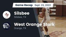 Recap: Silsbee  vs. West Orange Stark  2022