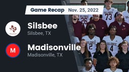 Recap: Silsbee  vs. Madisonville  2022