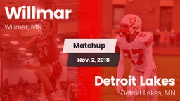 Matchup: Willmar  vs. Detroit Lakes  2018