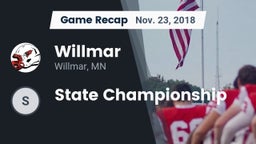 Recap: Willmar  vs. State Championship 2018