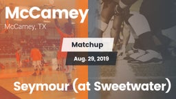 Matchup: McCamey  vs. Seymour (at Sweetwater) 2019