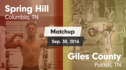 Matchup: Spring Hill High vs. Giles County  2016