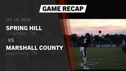 Recap: Spring Hill  vs. Marshall County  2016