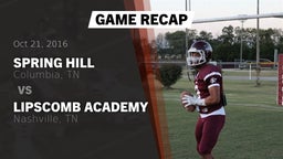 Recap: Spring Hill  vs. Lipscomb Academy 2016