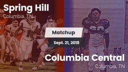 Matchup: Spring Hill High vs. Columbia Central  2018