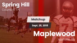 Matchup: Spring Hill High vs. Maplewood  2018