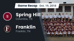Recap: Spring Hill  vs. Franklin  2018