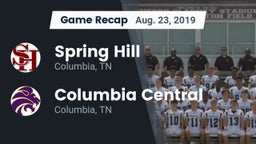 Recap: Spring Hill  vs. Columbia Central  2019