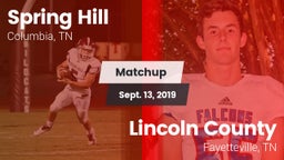 Matchup: Spring Hill High vs. Lincoln County  2019