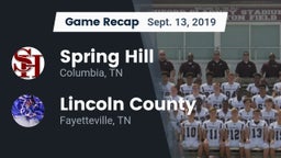 Recap: Spring Hill  vs. Lincoln County  2019