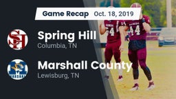 Recap: Spring Hill  vs. Marshall County  2019