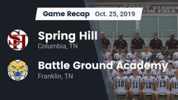 Recap: Spring Hill  vs. Battle Ground Academy  2019