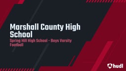 Spring Hill football highlights Marshall County High School