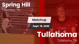 Matchup: Spring Hill High vs. Tullahoma  2020