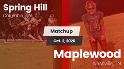 Matchup: Spring Hill High vs. Maplewood  2020