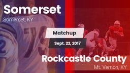 Matchup: Somerset  vs. Rockcastle County  2017