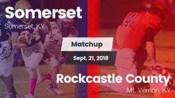 Matchup: Somerset  vs. Rockcastle County  2018