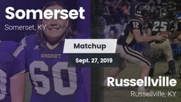 Matchup: Somerset  vs. Russellville  2019
