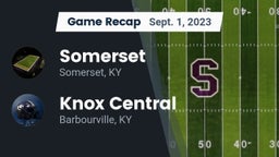 Recap: Somerset  vs. Knox Central  2023