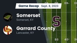Recap: Somerset  vs. Garrard County  2023