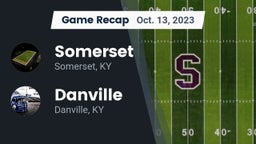 Recap: Somerset  vs. Danville  2023