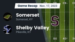 Recap: Somerset  vs. Shelby Valley  2023
