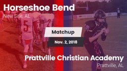 Matchup: Horseshoe Bend High vs. Prattville Christian Academy  2018