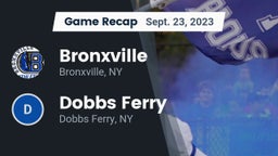 Recap: Bronxville  vs. Dobbs Ferry  2023