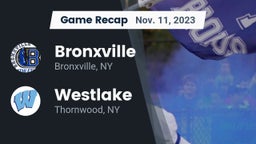 Recap: Bronxville  vs. Westlake  2023