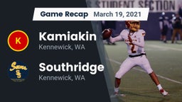 Recap: Kamiakin  vs. Southridge  2021