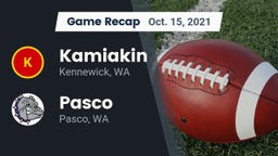 Recap: Kamiakin  vs. Pasco  2021