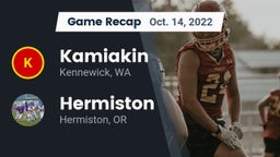 Recap: Kamiakin  vs. Hermiston  2022