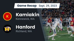 Recap: Kamiakin  vs. Hanford  2023