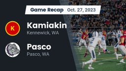 Recap: Kamiakin  vs. Pasco  2023