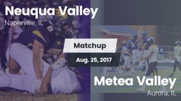 Matchup: Neuqua Valley vs. Metea Valley  2017
