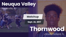 Matchup: Neuqua Valley vs. Thornwood  2017
