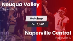 Matchup: Neuqua Valley vs. Naperville Central  2018