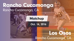 Matchup: Rancho Cucamonga vs. Los Osos  2016
