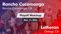 Matchup: Rancho Cucamonga vs. Lutheran  2016