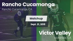 Matchup: Rancho Cucamonga vs. Victor Valley  2018