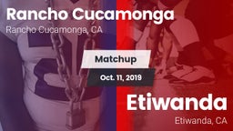 Matchup: Rancho Cucamonga vs. Etiwanda  2019