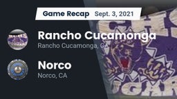 Recap: Rancho Cucamonga  vs. Norco  2021