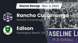 Recap: Rancho Cucamonga  vs. Edison  2023
