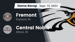 Recap: Fremont  vs. Central Noble  2023