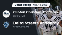 Recap: Clinton Christian Academy  vs. Delta Streets Academy 2022