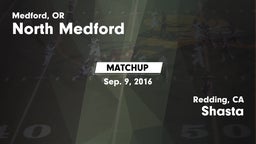 Matchup: North Medford High vs. Shasta  2016