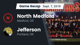 Recap: North Medford  vs. Jefferson  2018