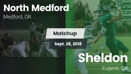 Matchup: North Medford High vs. Sheldon  2018