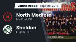 Recap: North Medford  vs. Sheldon  2018