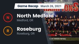 Recap: North Medford  vs. Roseburg  2021